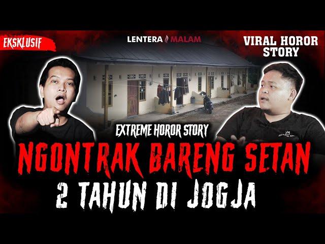 VIRAL DIMANA MANA!! KISAH KONTRAKAN HOROR DI JOGJA