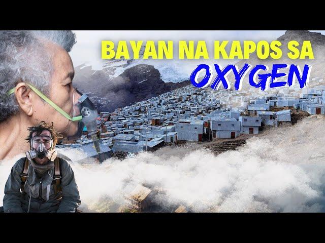 BAYAN  na KAPOS sa OXYGEN ngunit SAGANA sa GOLD! LA RINCONADA THE HIGHEST TOWN ON EARTH.