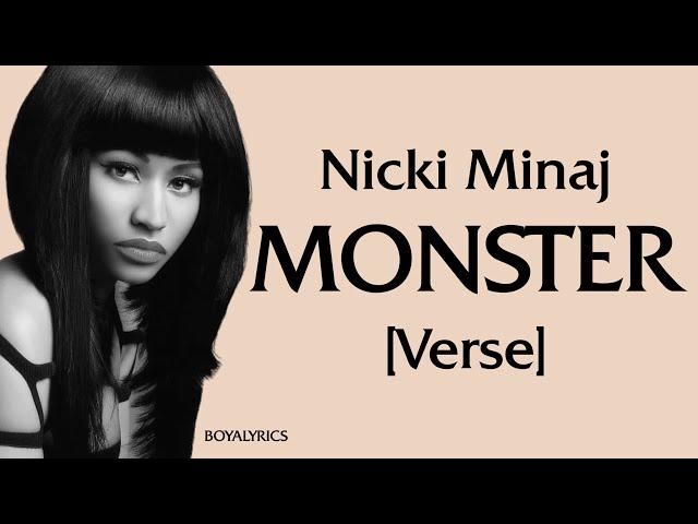 Nicki Minaj - MONSTER [Verse - Lyrics] pull up in the sri lanka, whatt am i a nicki fan?