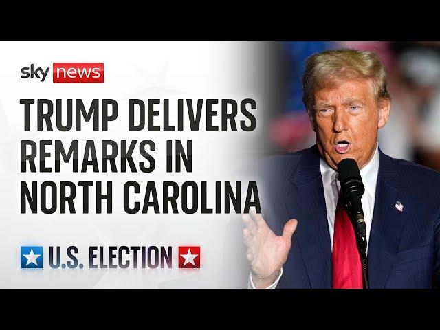 US Election: Donald Trump delivers remarks at rally in North Carolina