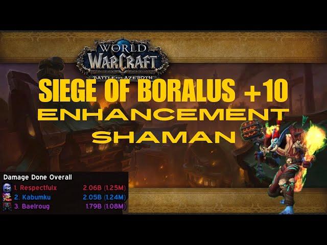 Enhancement Shaman | +10 Siege of Boralus | the War Within | M+ S1