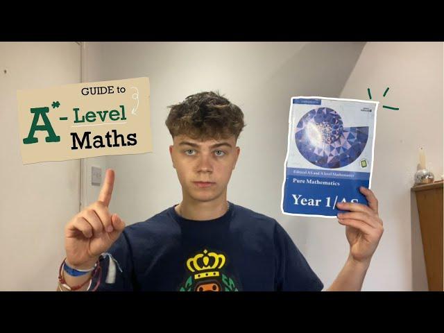 How to get an A* in A-level maths (in under 10 minutes) - 2024