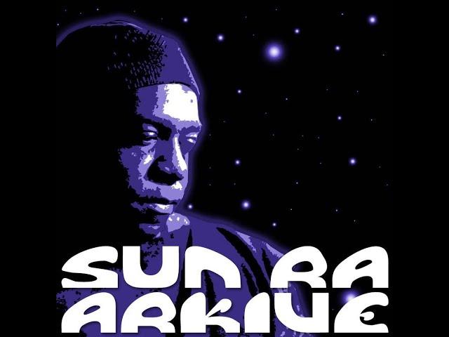 20221224 Sun Ra Arkive - Live Stream 03 - Esoteric Songs 1950s