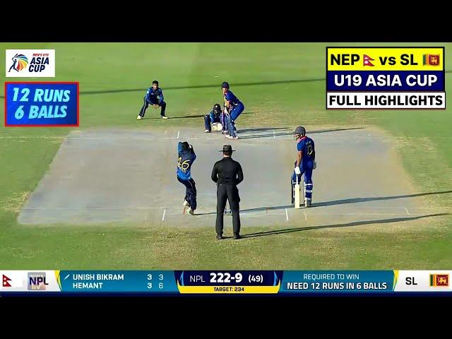 Sri Lanka U19 vs Nepal U19 Asia Cup Highlights 2024 | NEP U19 vs SL U19 Highlights U19 Asia Cup 2024