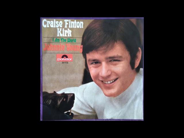 Johnnie  Young Craise finton kirk, Single 1967