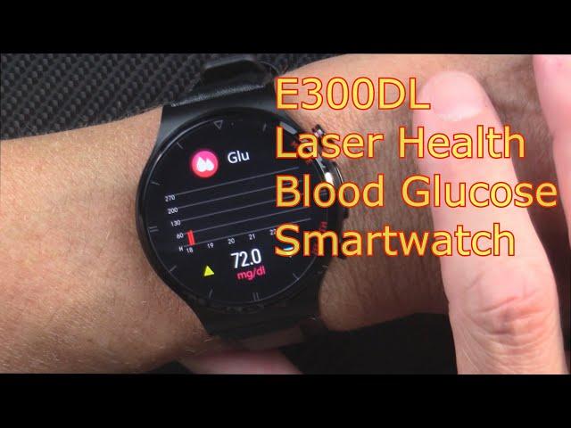 Non-invasive blood glucose | E300DL Laser Therapy Smartwatch | Not a medical device | #DTKTopPick