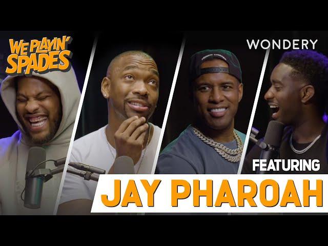 “Will Smith Be Trippin” with Jay Pharoah | We Playin' Spades | Podcast