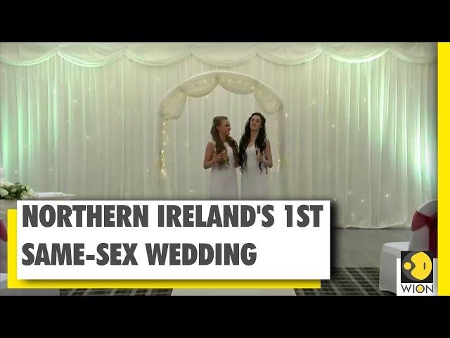 Northern Ireland welcome gay marriages | WION News | World News