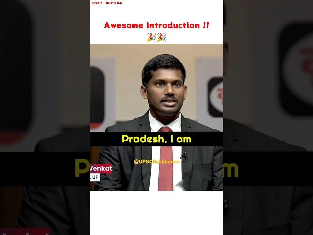 Awesome Introduction ?  | UPSC Backbone | Upsc Interview | Banna Venkatesh | #shorts