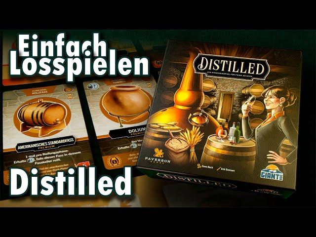 Distilled – Vom Fusel zum Edelbrand! So spielt ihr das Kennerspiel | Einfach Losspielen