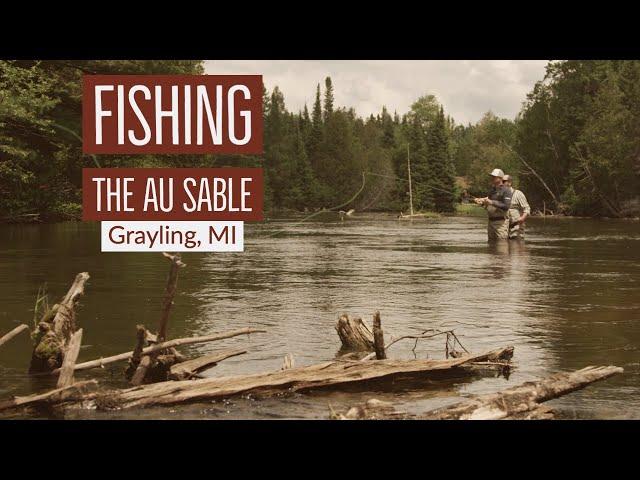 The Holy Waters of the Au Sable River