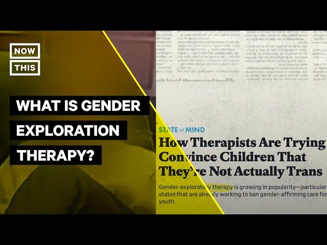 Undercover Video Shows Gender Exploration Therapy Session