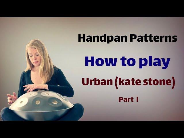 Urban (kate stone) part 1