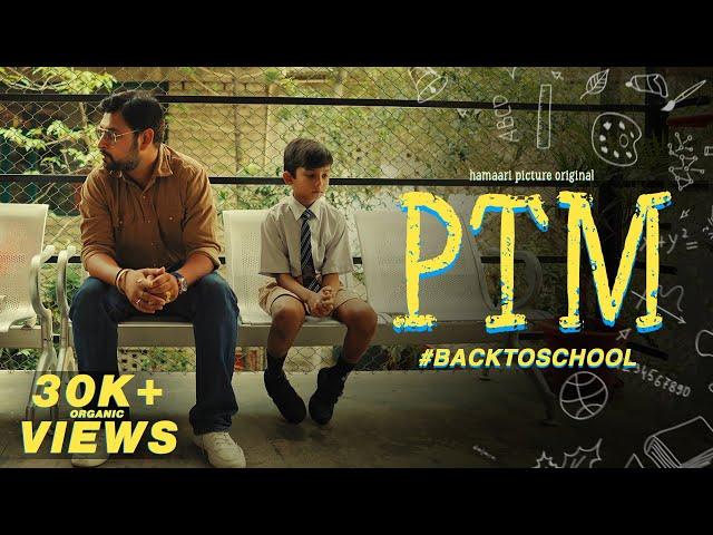 PTM | Short Film | Hamaari Picture