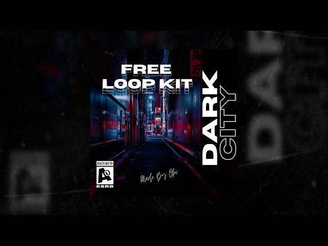 FREE LOOP KIT/Sample Pack - ''Dark City'' (EST GEE, ANTI DA MENACE, FUTURE, ROB49)