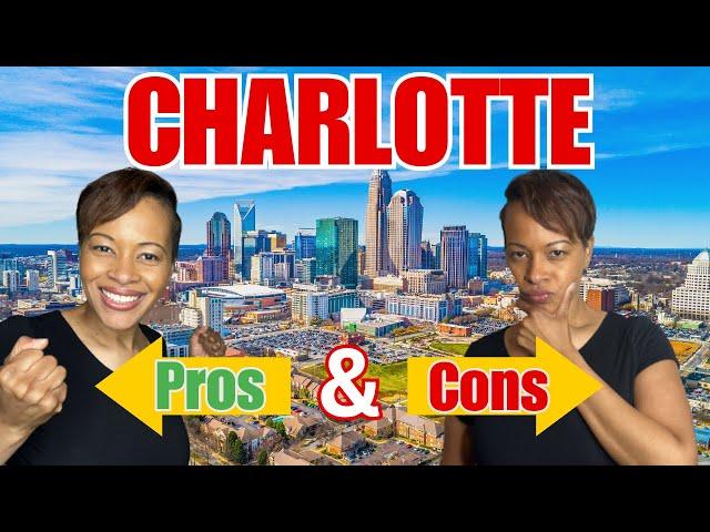 Living in Charlotte in 2023 - 5 Pros and Cons You Need to Know BEFORE Moving!