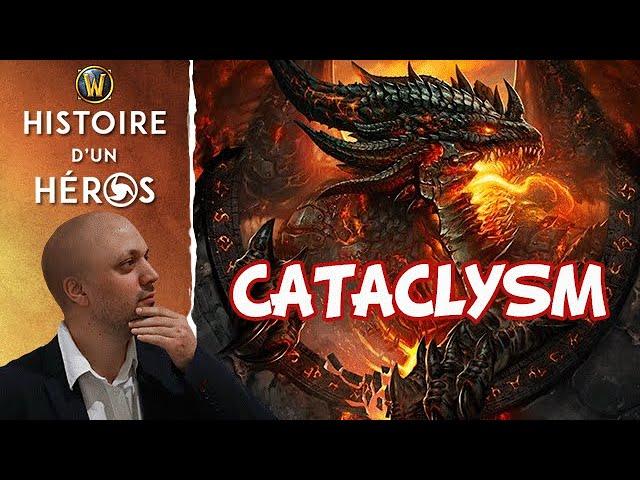 WoW: Histoire de Cataclysm