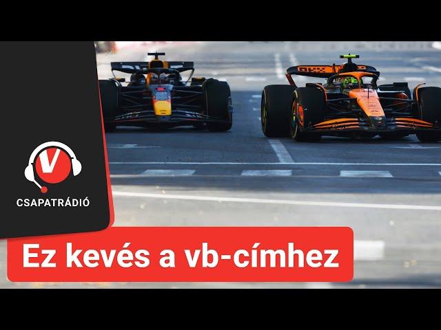 F1: Ez édeskevés a világbajnoki címhez - Vezess Csapatrádió 2024/18