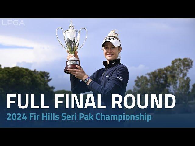 Full Final Round | 2024 FIR HILLS SERI PAK Championship