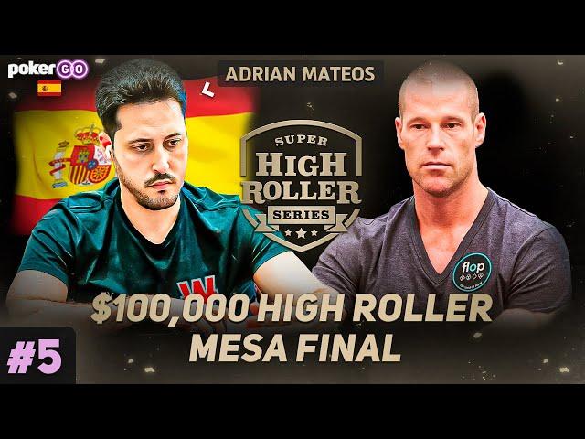 Super High Roller Bowl 2024 | ADRIÁN MATEOS en MESA FINAL #5 NLH 102,000$