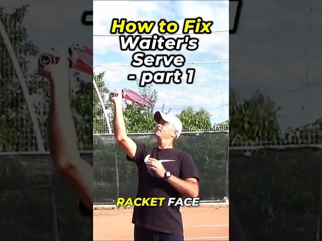 [1] How to Fix the Waiter’s Serve 