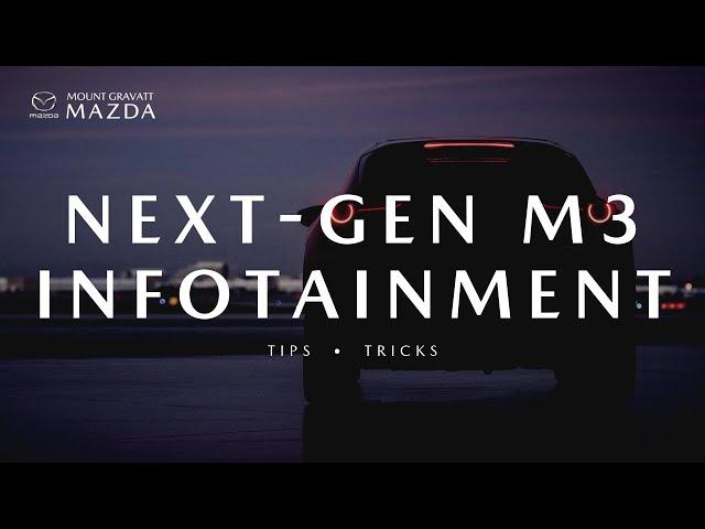 Mazda Tips • Tricks • Tuesday | Next-Gen Tech