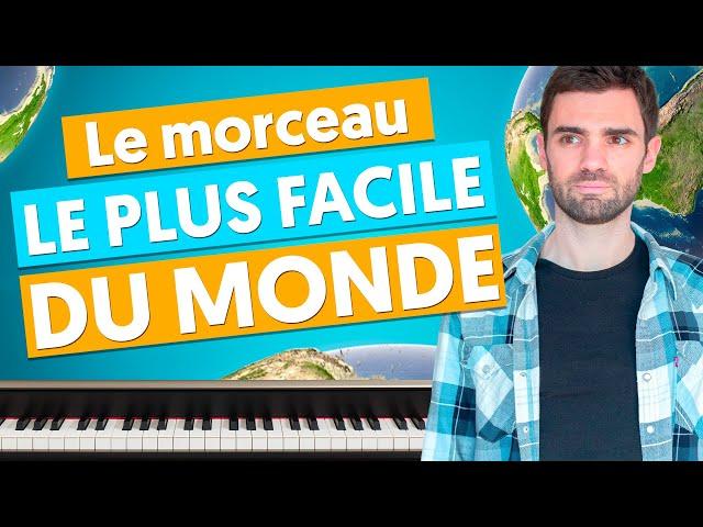 Le morceau PARFAIT pour DÉBUTER le Piano (et faire tes premières notes avec un morceau magnifique )