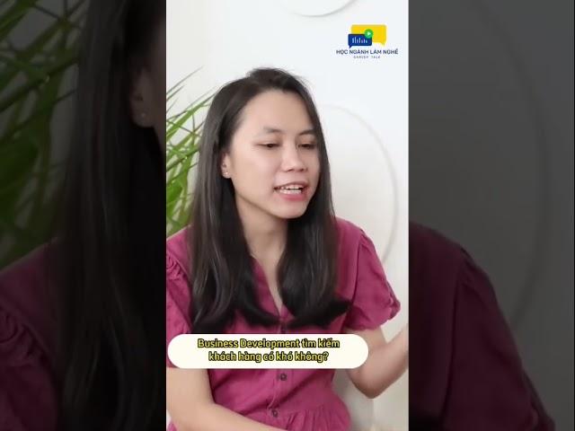 Business Development tìm kiếm khách hàng có khó không | Hoc ngành làm nghề