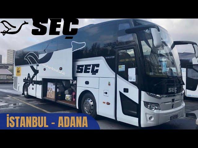 SEÇ TURİZM| TEMSA MARATON| OTOBÜS VİDEOSU| OTOBÜSLE YOLCULUK|İSTANBUL ESENLER OTOGAR- ADANA