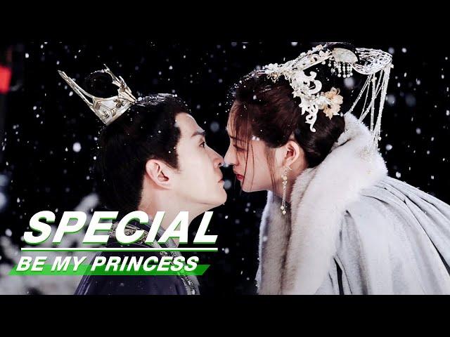 Special: Be My Princess (Starring Xu Zhengxi, Zhou Jieqiong) | 影帝的公主 | iQIYI