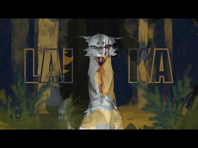 LAIKA // warriors oc pmv