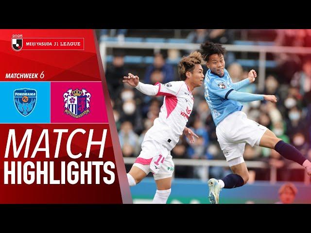 Yokohama FC vs. Cerezo Osaka - Game Highlights | 2025 J1 LEAGUE HIGHLIGHTS | MW 6