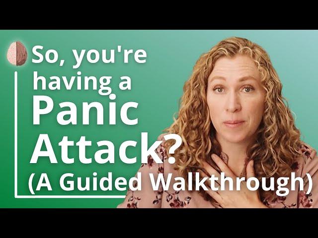 Having a Panic Attack? The Anti-Struggle Technique -A Guided Walkthrough to Stop a Panic Attack