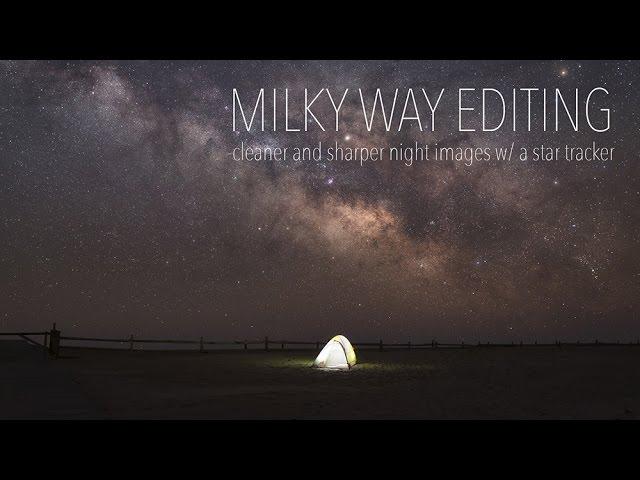 Advance Milky Way Editing - Blending Star Tracker Skies with foregrounds for cleaner night images!