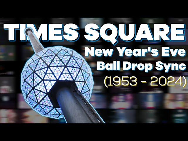 Times Square New Year's Eve Ball Drop Sync (1953-2024)