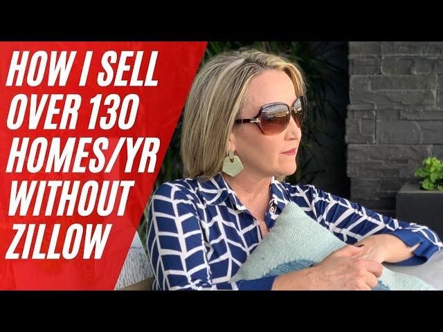 How I sell over 130 Homes a year WITHOUT Zillow
