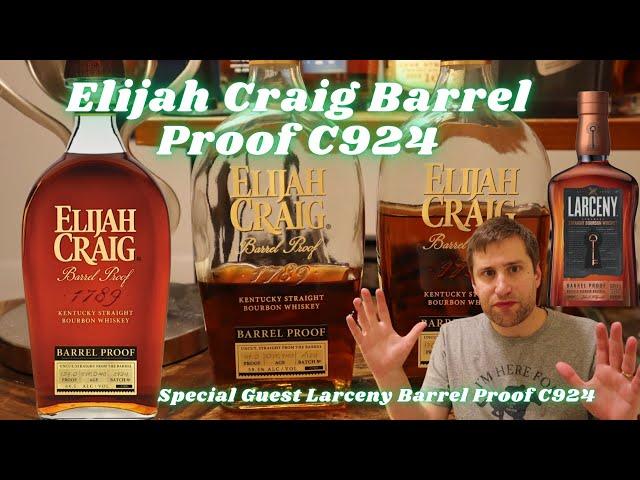 Elijah Craig Barrel Proof C924 Bourbon. The best of Elijah Craig? C924 vs LBP C924