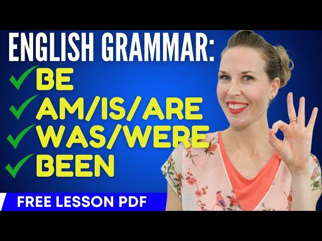 How to use BE in English | Basic English Grammar