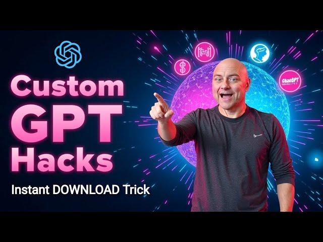 Custom GPT Hacks from Jim: The Ultimate No Code Trick for INSTANT GPT Downloads!