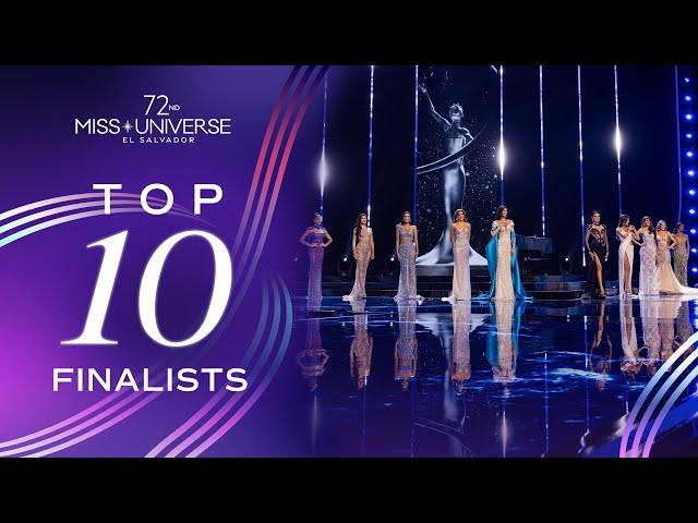 72nd MISS UNIVERSE - TOP 10 Finalists | Miss Universe