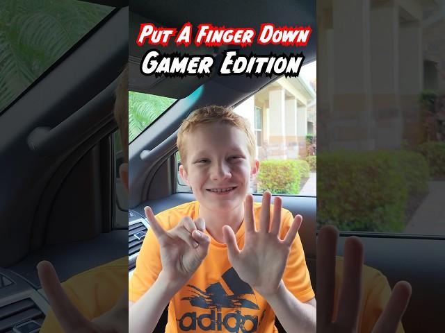 Put A Finger Down Gamer Edition ️