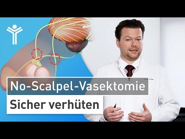 Sterilisation beim Mann: Minimaler Eingriff - Dauerhafte Verhütung | Vasektomie