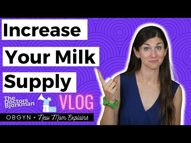 OBGYN + Breastfeeding Mom Shares 4 Tips to  Increase You Breastmilk Supply