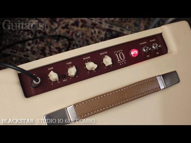 Blackstar Studio 10 6L6, EL34 & KT88 Combos Demo