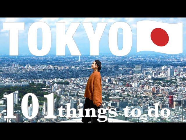 TOKYO TOP 101 Things to do in Tokyo⭐️  Japan travel Guide