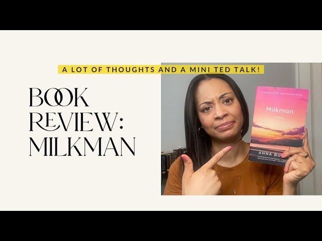 Book Review - Milkman by, Anna Burns