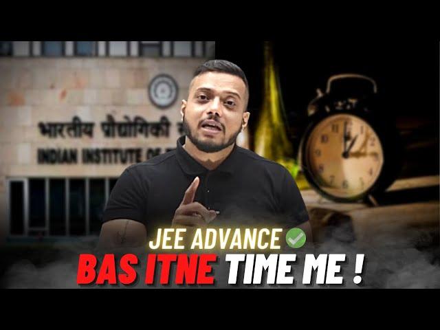 JEE Advance in 1.5 Months ? - Myth or Real