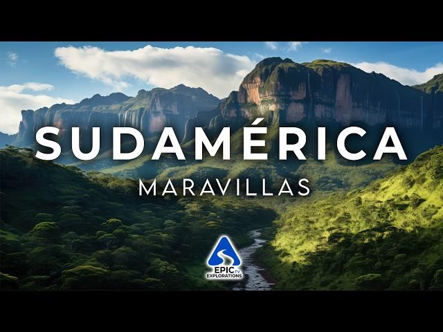 MARAVILLAS DE SUDAMÉRICA | El Último Paraíso de la Tierra | Los Lugares Más Increíbles | 4K