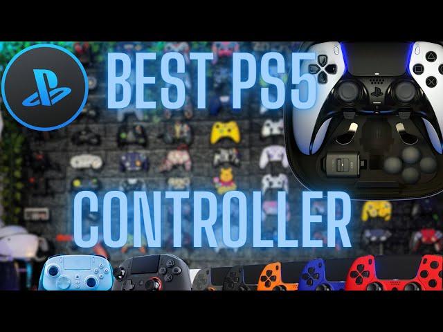 Best PS5 Controller-Edge, Aim, Scuf, Beaver, Hex, Razer (and the rest)