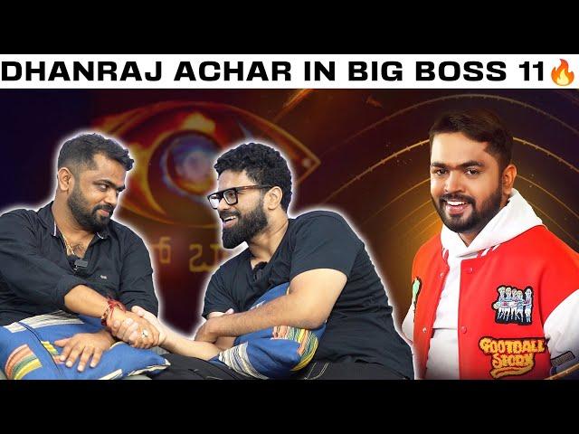 Dhanraj Achar Bigg Boss 11 Interview 